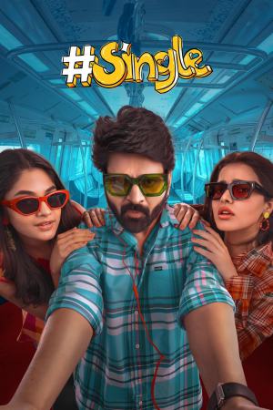 #Single 2025 WebRip [Hindi + Tamil + Telugu + Malayalam + Kannada] 480p 720p 1080p ESub