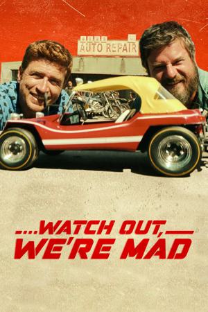 ...Watch Out, We're Mad 2022 WebRip [Hindi + English] 480p, 720p ESub