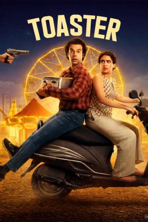 Toaster 2026 WebRip [Hindi + Tamil + Telugu] 480p 720p ESub