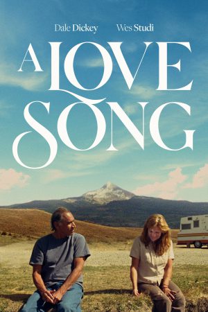 A Love Song 2022 WebRip [Hindi + Tamil + Telugu + English] 480p, 720p, 1080p ESub