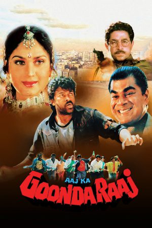 Aaj Ka Goonda Raaj 1992 WebRip [Hindi] 480p, 720p ESub Poster