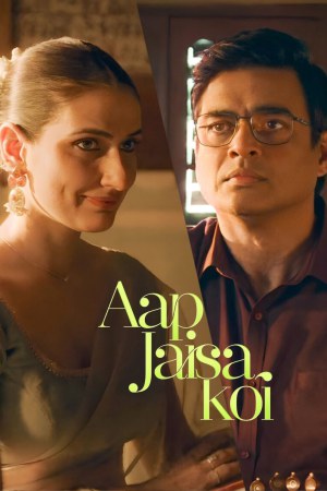 Aap Jaisa Koi 2025 WebRip [Hindi + Tamil + Telugu] 480p 720p 1080p ESub
