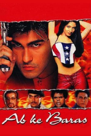 Ab Ke Baras 2002 WebRip [Hindi] 480p, 720p