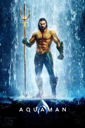 Aquaman 2018 BluRay [Hindi + Tamil + Telugu + English] 480p, 720p, 1080p ESub