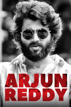 Arjun Reddy 2017 WebRip [Hindi + Tamil + Telugu] 1080p 480p 720p ESub