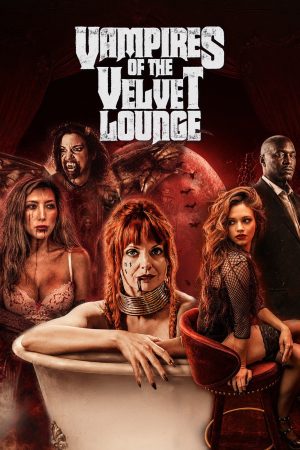 Vampires of the Velvet Lounge 2026 WebRip [Hindi + English] 480p 720p ESub