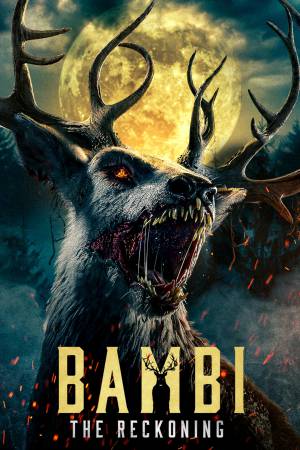 Bambi: The Reckoning 2025 WebRip [Hindi + Tamil + Telugu + English] 480p 720p ESub