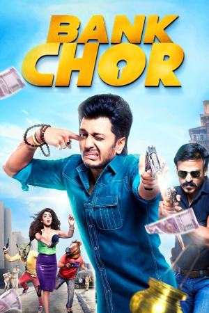 Bank Chor 2017 WebRip [Hindi] 480p, 720p