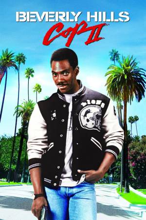 Beverly Hills Cop II 1987 WebRip [Hindi + English] 480p, 720p ESub