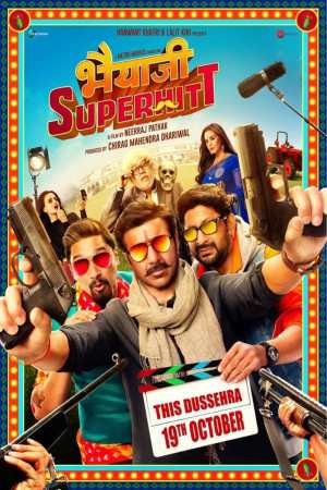 Bhaiaji Superhitt 2018 WebRip [Hindi] 480p, 720p ESub