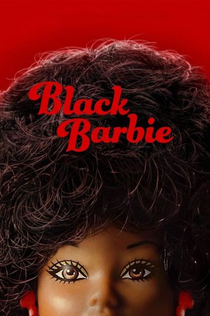Black Barbie 2023 WebRip [Hindi + English] 480p, 720p ESub