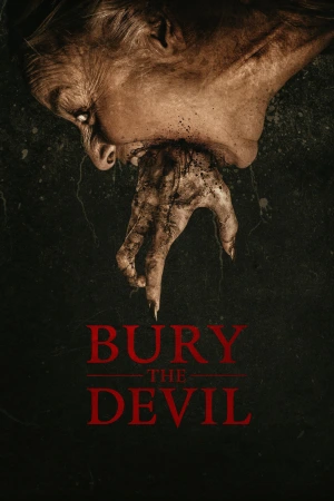 Bury the Devil 2026 WebRip [Hindi + Tamil + Telugu + English] 480p 720p ESub Poster