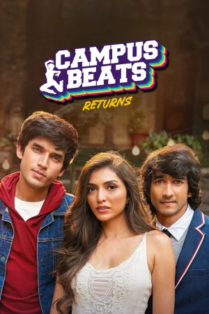 Campus Beats 2026 WebRip Season 6 [Hindi] 480p 720p ESub