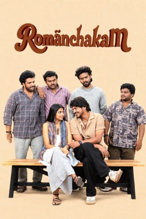 Romanchakam 2026 WebRip [Hindi + Tamil + Telugu + Malayalam + Kannada] 1080p 480p 720p ESub Poster