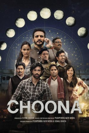 Choona (2023) Season 1 [Hindi + Tamil + Telugu] WebRip 480p, 720p ESub - Complete