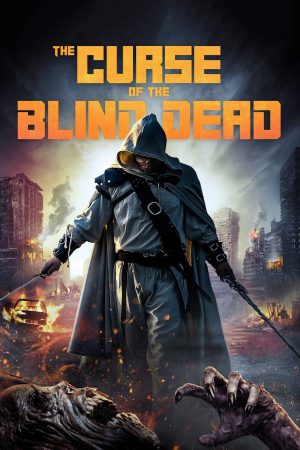 Curse of the Blind Dead 2019 BluRay [Hindi + Tamil + Telugu + English] 480p, 720p, 1080p ESub
