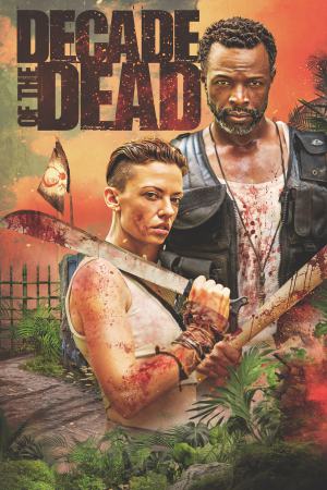 Decade of the Dead 2023 WebRip [Hindi + Tamil + Telugu + English] 480p 720p ESub