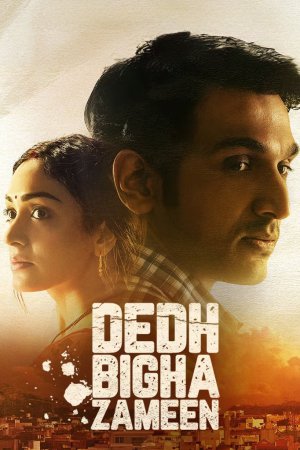Dedh Bigha Zameen 2024 WebRip [Hindi] 480p, 720p
