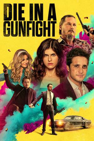 Die in a Gunfight 2021 BluRay [Hindi + Tamil + Telugu + English] 480p, 720p