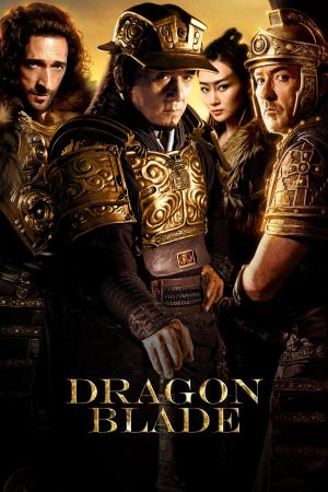 Dragon Blade 2015 BluRay [Hindi + Tamil + Telugu + English + Chinese] 480p, 720p, 1080p ESub Poster
