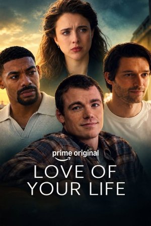 Love of Your Life 2026 WebRip [Hindi + Tamil + Telugu + Malayalam + Kannada + English] 480p 720p ESub