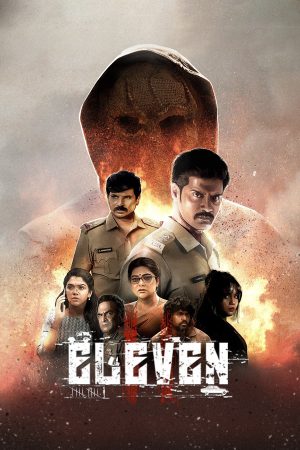 Eleven 2025 WebRip [Hindi + Tamil + Telugu + Malayalam + Kannada] 480p 720p 1080p ESub