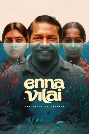 Enna Vilai 2026 WebRip [Hindi + Tamil + Telugu + Malayalam + Kannada] 1080p 480p 720p ESub