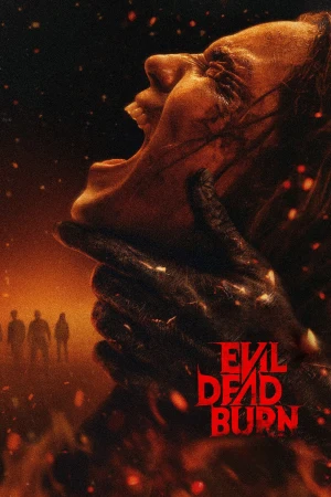 Evil Dead Burn 2026 WebRip [Hindi + Tamil + Telugu + English] 1080p 480p 720p ESub