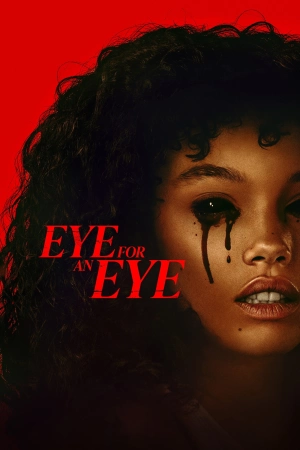 Eye for an Eye 2025 WebRip [Hindi + English] 480p 720p ESub