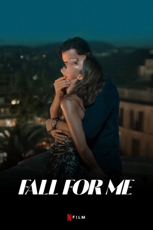 Fall for Me 2025 WebRip [Hindi + Tamil + Telugu + English] 480p 720p ESub