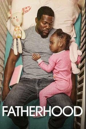 Fatherhood 2021 WebRip [Hindi + English] 480p, 720p ESub