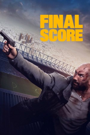 Final Score 2018 BluRay [Hindi + English] 480p, 720p ESub
