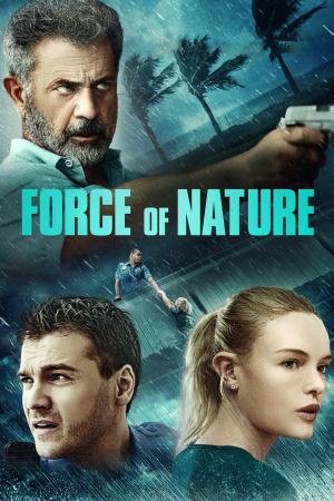 Force of Nature 2020 BluRay [Hindi + English] 480p, 720p ESub Poster