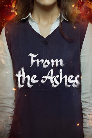 From the Ashes 2024 WebRip [Hindi + English] 480p 720p ESub Poster