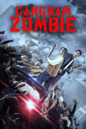 Gangnam Zombie 2023 WebRip [Tamil + Korean] 480p, 720p, 1080p ESub