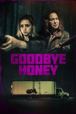 Goodbye Honey 2020 WebRip [Hindi + Tamil + Telugu + English] 480p 720p ESub