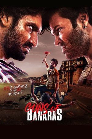 Guns of Banaras 2020 WebRip [Hindi] 480p, 720p ESub