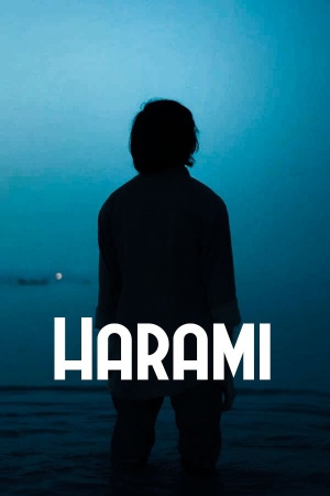 Harami 2021 WebRip [Hindi] 480p, 720p ESub Poster