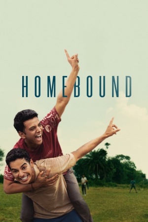 Homebound 2025 WebRip [Hindi] 480p 720p ESub