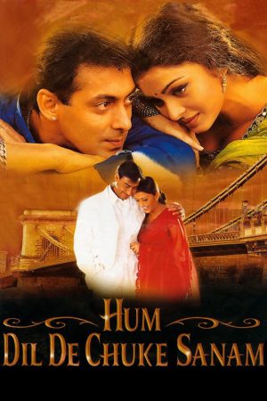Hum Dil De Chuke Sanam 1999 WebRip [Hindi] 480p, 720p