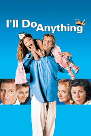 I'll Do Anything 1994 WebRip [Hindi + Tamil + Telugu + English] 480p 720p ESub