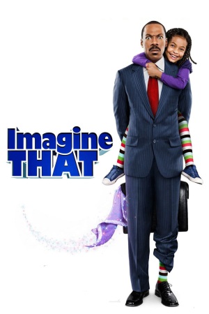 Imagine That 2009 WebDl [Hindi + English] 480p, 720p ESub Poster