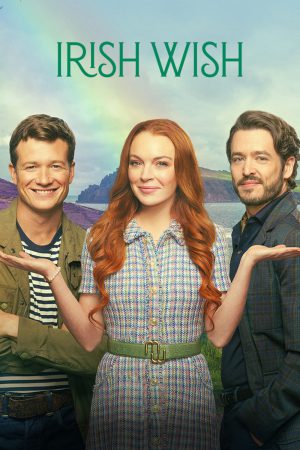 Irish Wish 2024 WebRip [Hindi + Tamil + Telugu + English] 480p, 720p, 1080p ESub