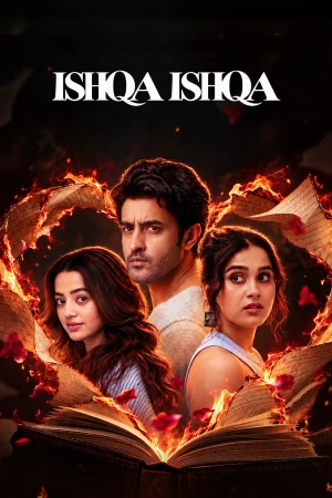 Ishqa Ishqa 2026 WebRip Season 1 [Hindi] 480p 720p ESub