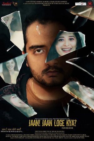 Jaan! Jaan Loge Kya? 2021 WebRip [Hindi] 480p, 720p ESub Poster
