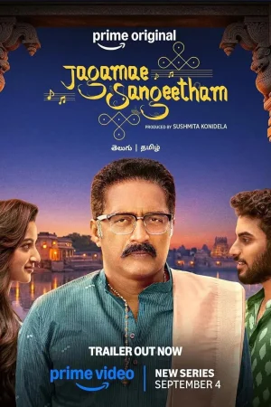 Jagamae Sangeetham 2026 WebRip Season 1 [Tamil + Telugu] 480p 720p ESub