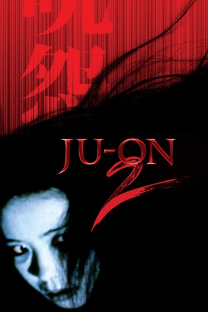 Ju-on: The Grudge 2 2003 BluRay [Hindi] 480p, 720p Poster