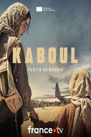 Kabul (2025) Season 1 [Hindi + English] WebRip 480p 720p ESub - Complete