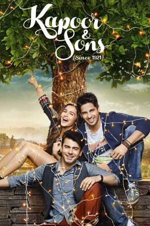 Kapoor & Sons 2016 BluRay [Hindi] 480p, 720p ESub Poster