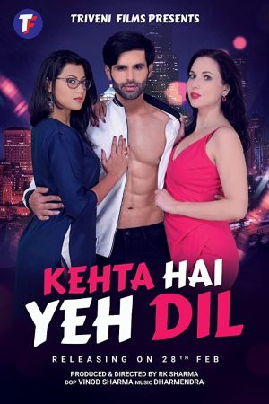 Kehta Hai Yeh Dil 2020 WebRip [Hindi] 480p, 720p Poster